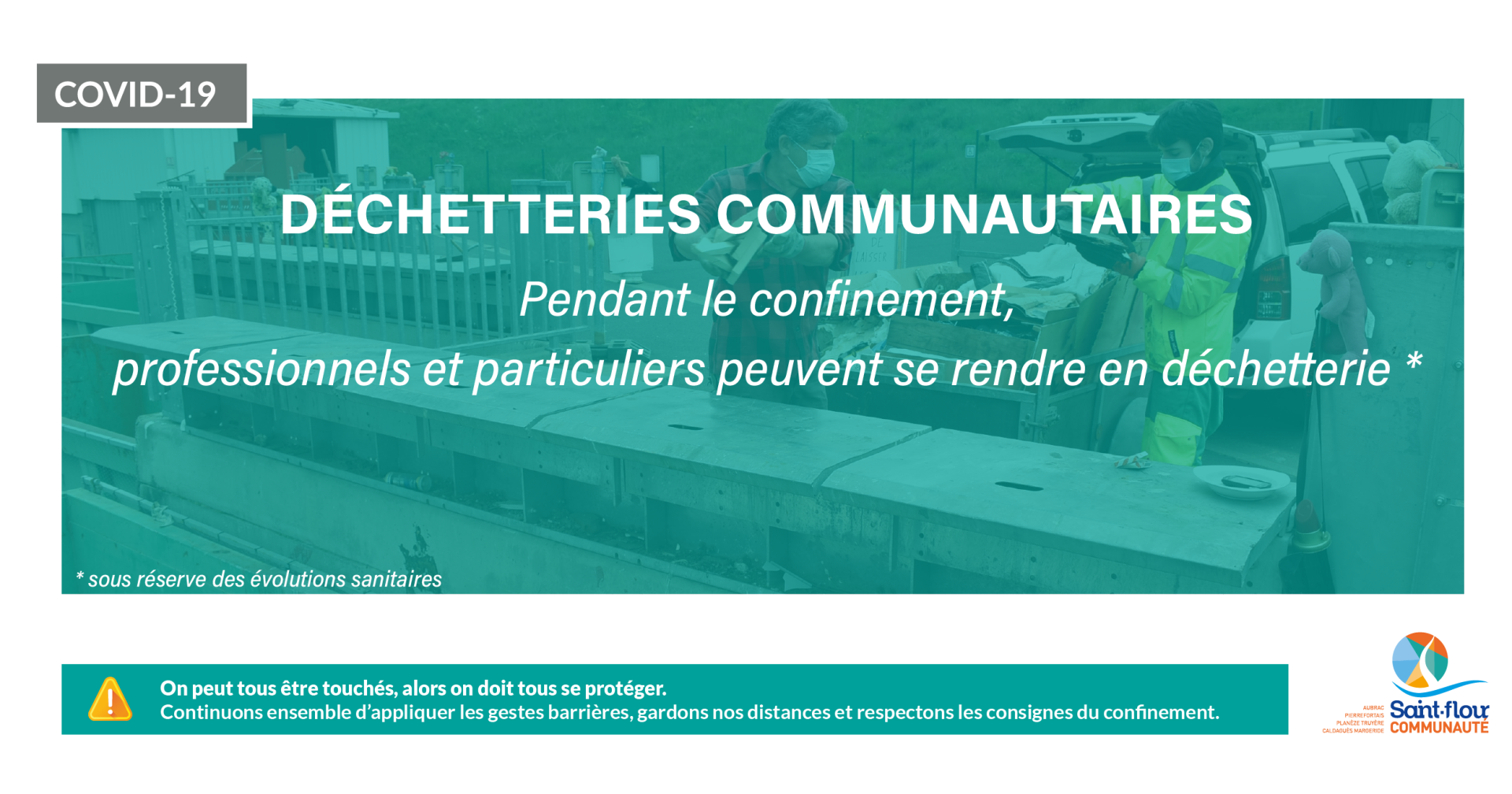 déchetteries ouvertes confinement